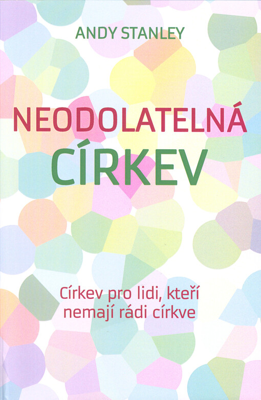 Neodolatelná církev