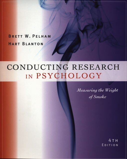 Conducting research in psychology :measuring the weight of smoke