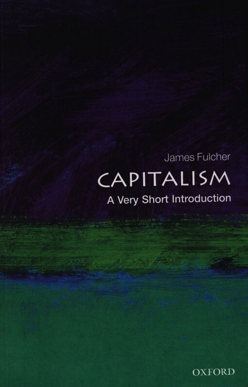 Capitalism : a very short introduction
