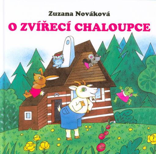O zvířecí chaloupce