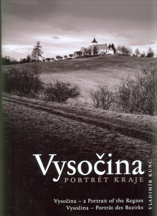 Vysočina - Portrét kraje
