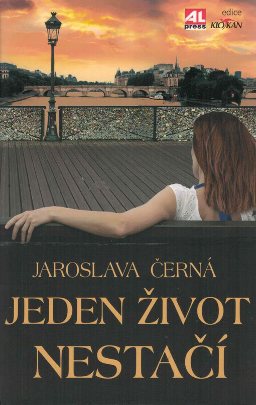 Jeden život nestačí