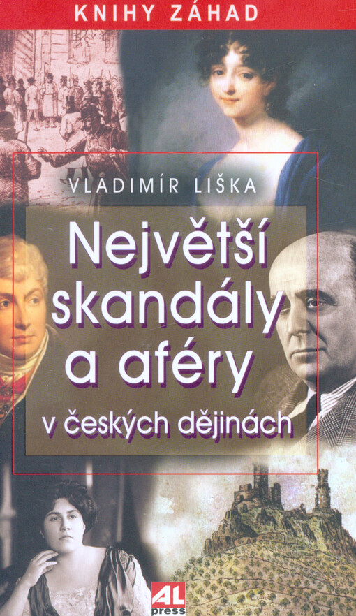 Největší skandály a aféry v českých dějinách