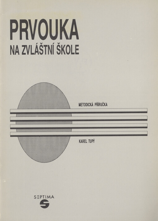 Prvouka na zvláštní škole : Metodická příručka