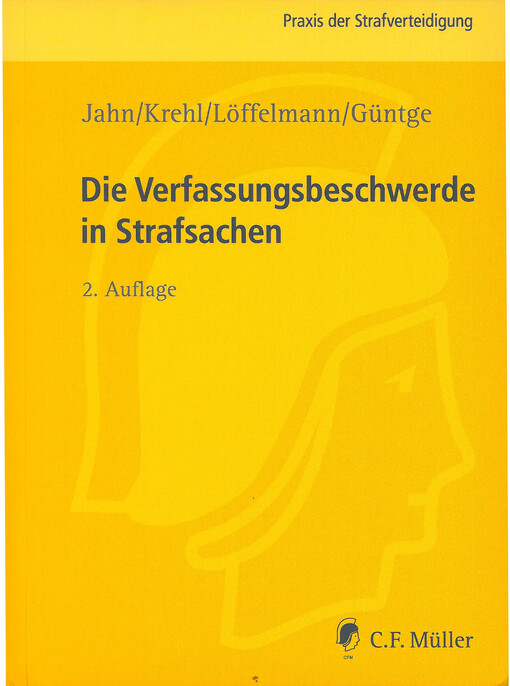 Die Verfassungsbeschwerde in Strafsachen