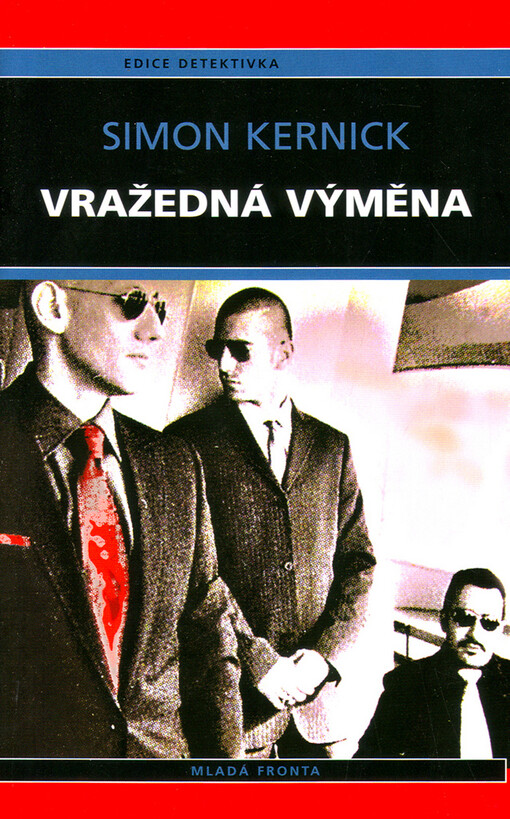 Vražedná výměna, Vyd. 1.