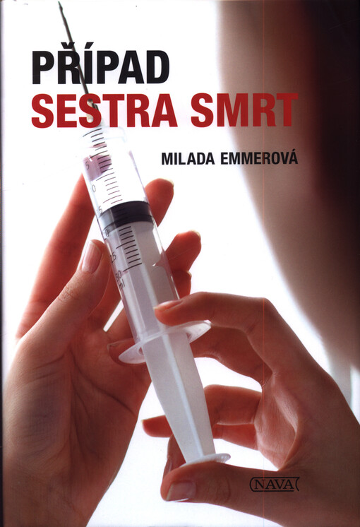 Případ Sestra smrt