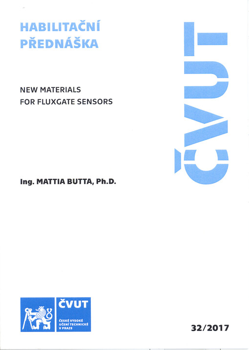New materials for fluxgate sensors = Nové materiály pro senzory fluxgate