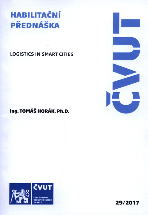 Logistics in Smart Cities = Logistika ve Smart Cities