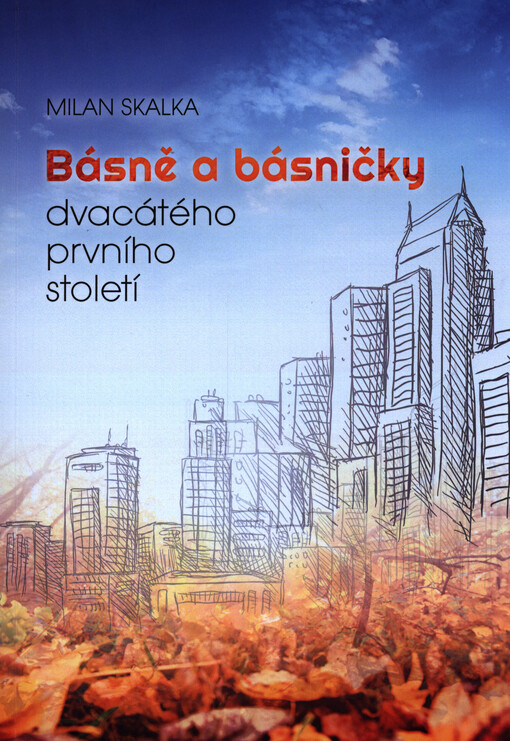 Básně a básničky dvacátého prvního století