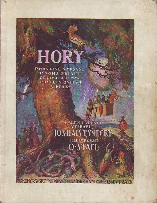 Hory :pravdivé vypsání mnoha příběhů ze života hmyzu, rostlin, zvířat a ptáků