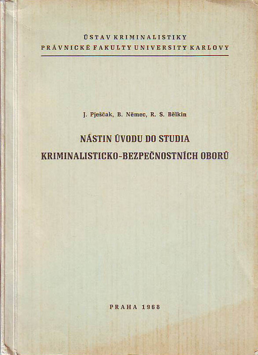Nástin úvodu do studia kriminalisticko-bezpečnostních oborů