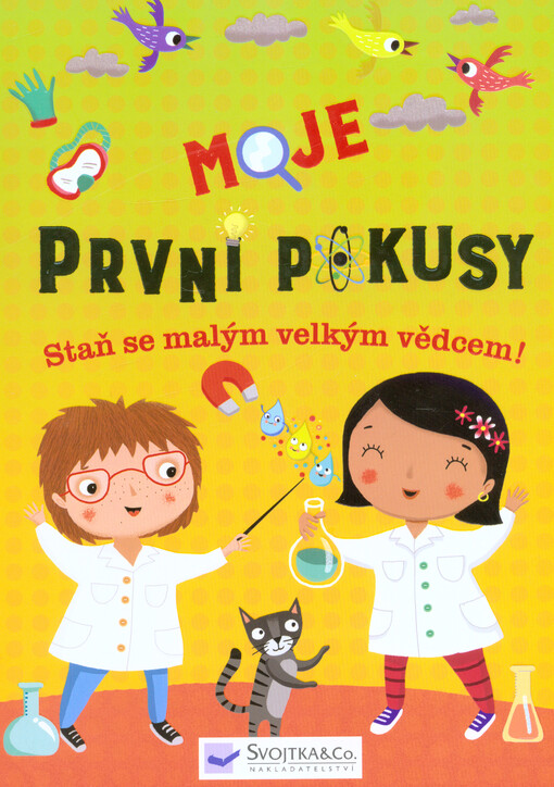 Moje první pokusy