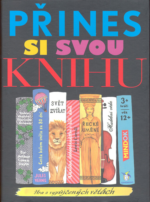 Přines si svou knihu : hra o vypůjčených větách