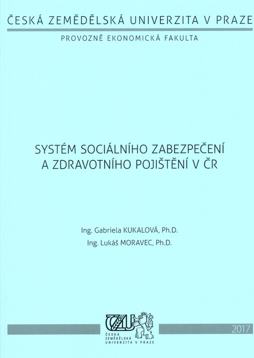 Systém sociálního zabezpečení a zdravotního pojištění v ČR