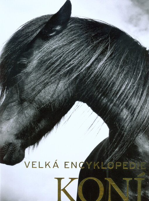 Velká encyklopedie koní