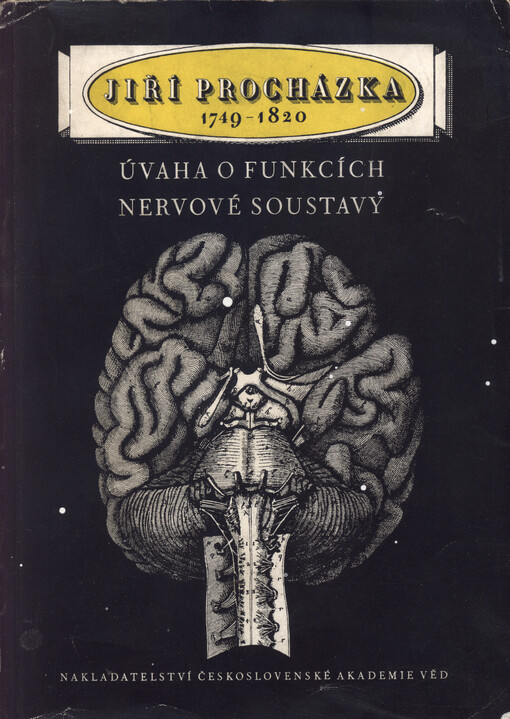 Úvaha o funkcích nervové soustavy :(Praha 1784)