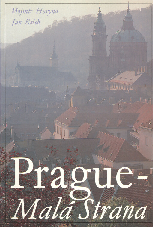 Prague - Malá Strana :la ville au pied du Château