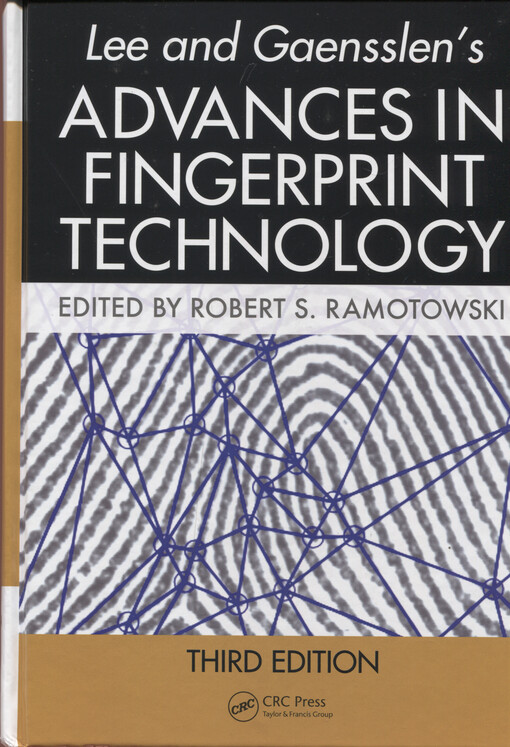 Lee and Gaensslen's advances in fingerprint technology
