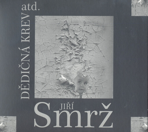 Dědičná krev atd.