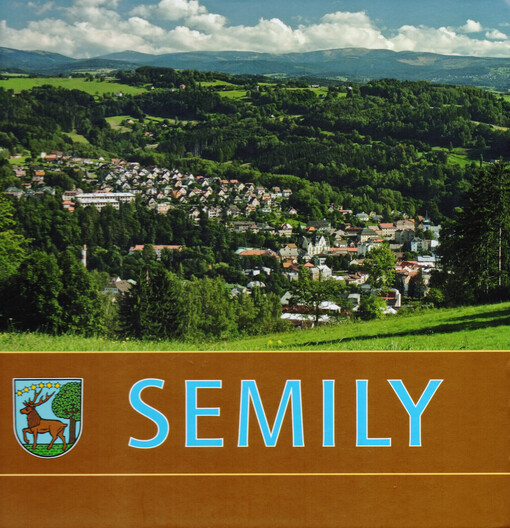 Semily : příroda, okolí, město, historie, současnost