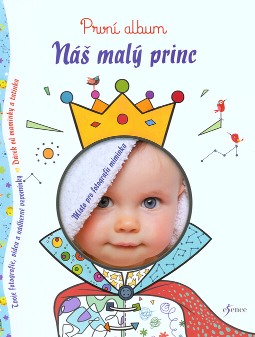 První album : náš malý princ, Vydání první