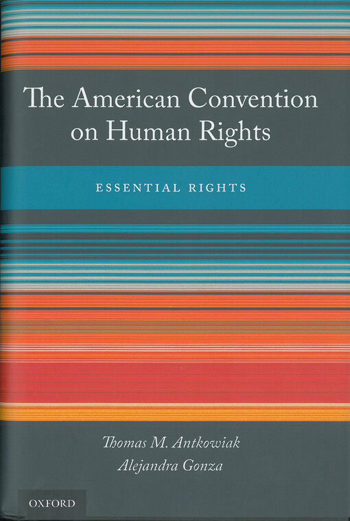 The American convention on human rights : essential rights