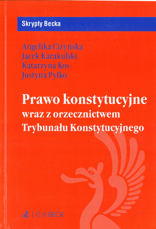 Prawo konstytucyjne wraz z orzecznictwem Trybunału Konstytucyjnego