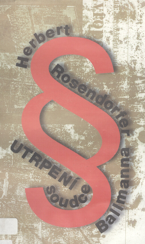 Utrpení soudce Ballmanna, aneb, Nauka o konkurzním právu