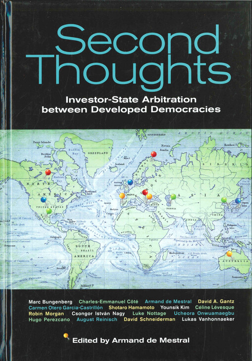 Second thoughts : investor state arbitration between developed democracies