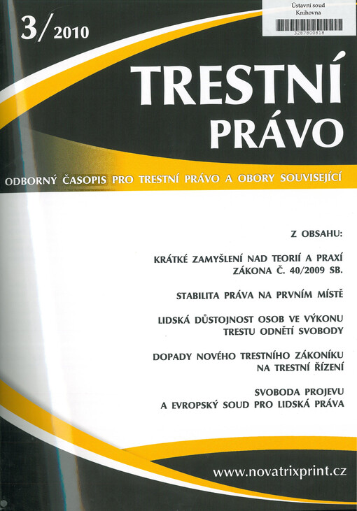 Trestní právo : odborný časopis pro trestní právo a obory související