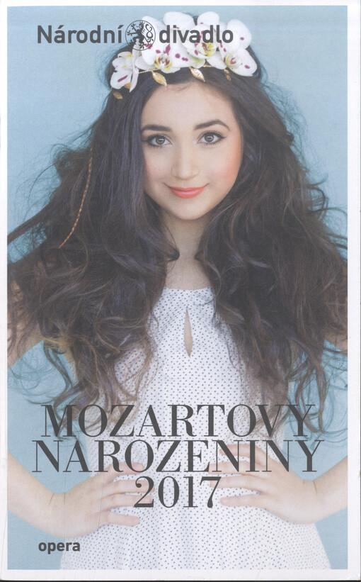 Mozartovy narozeniny 2017 : 27. ledna 2017 ve Stavovském divadle = Mozart's Birthday 2017 : 27 January at the Estates Theatre