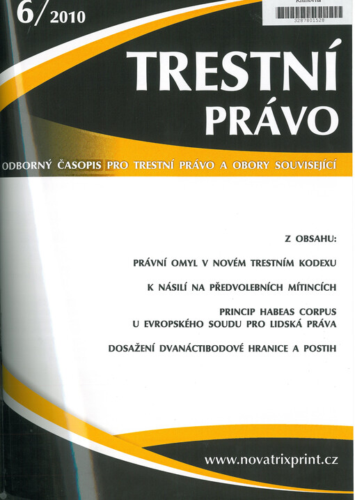 Trestní právo : odborný časopis pro trestní právo a obory související