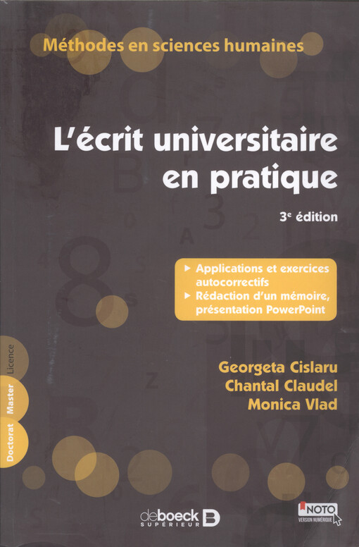 L'écrit universitaire en pratique : applications et exercices autocorrectifs, rédaction d'un mémoire, présentation Powerpoint
