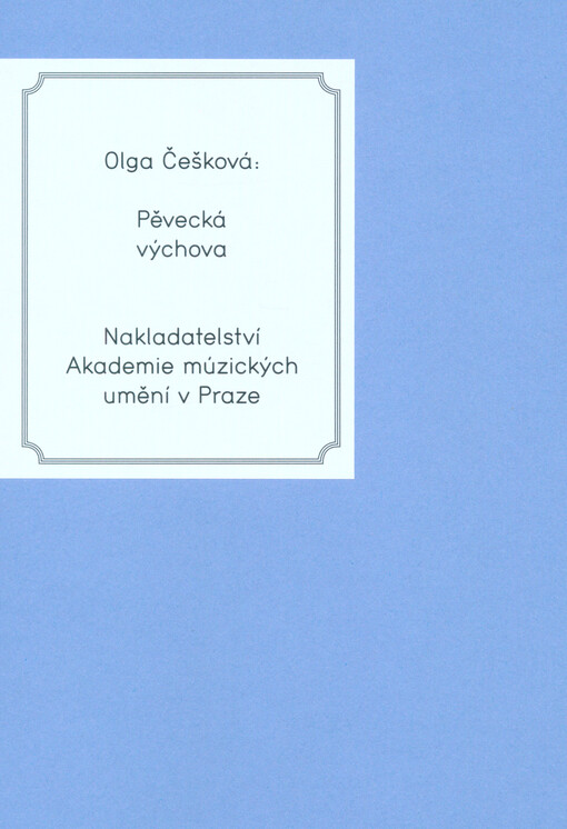 Pěvecká výchova
