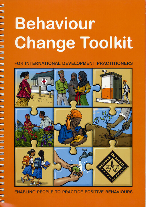 Behaviour change toolkit for international development practitioners enabling people to practice positive behaviours
