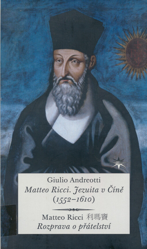 Matteo Ricci: jezuita v Číně (1552-1610)