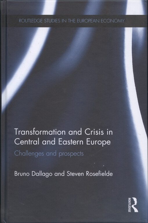 Transformation and crisis in Central and Eastern Europe : challenges and prospects