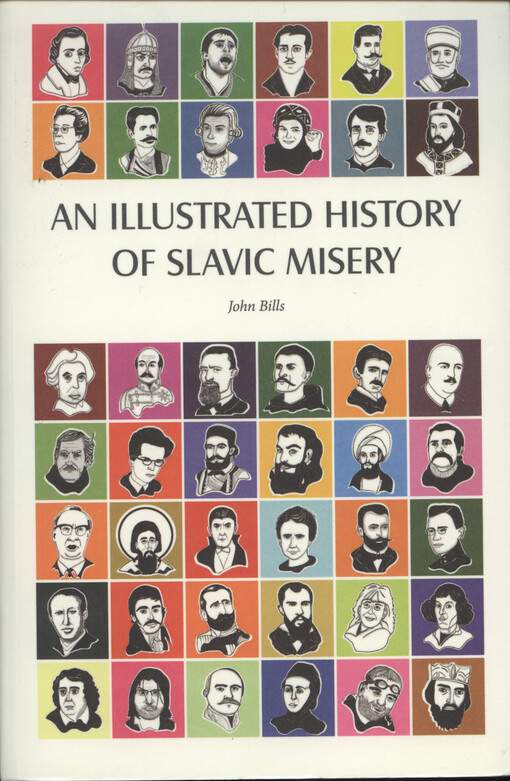 An illustrated history of Slavic misery