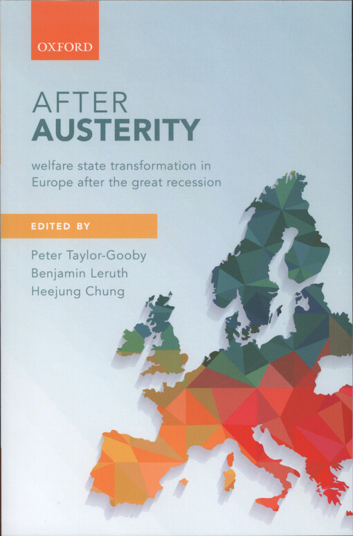 After austerity : welfare state transformation in europe after the great recession