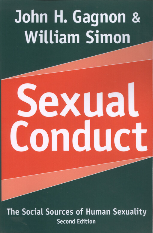 Sexual conduct : the social sources of human sexuality