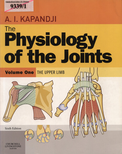 The physiology of the joints. Volume 1, The upper limb