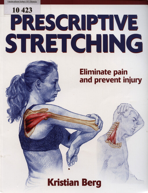 Prescriptive stretching