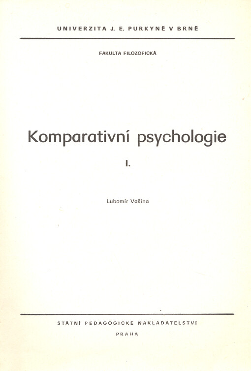 Komparativní psychologie.[Díl] 1