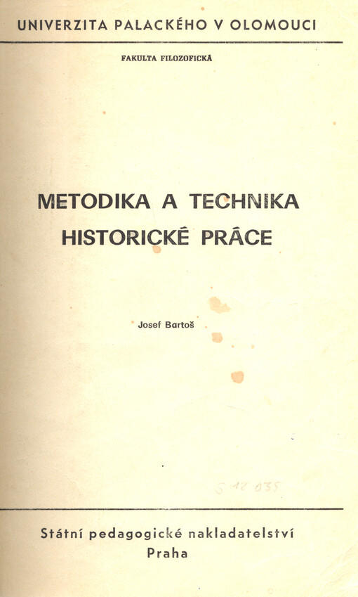 Metodika a technika historické práce