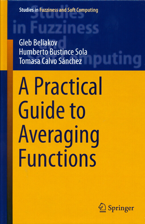 A practical guide to averaging functions