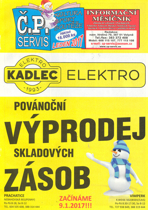 Č.P. servis : kultura, sport, reklama : kulturní a reklamní měsíčník zdarma do každé schránky v Prachaticích, Vimperku, Volarech, Netolicích, Husinci a v přilehlých obcích