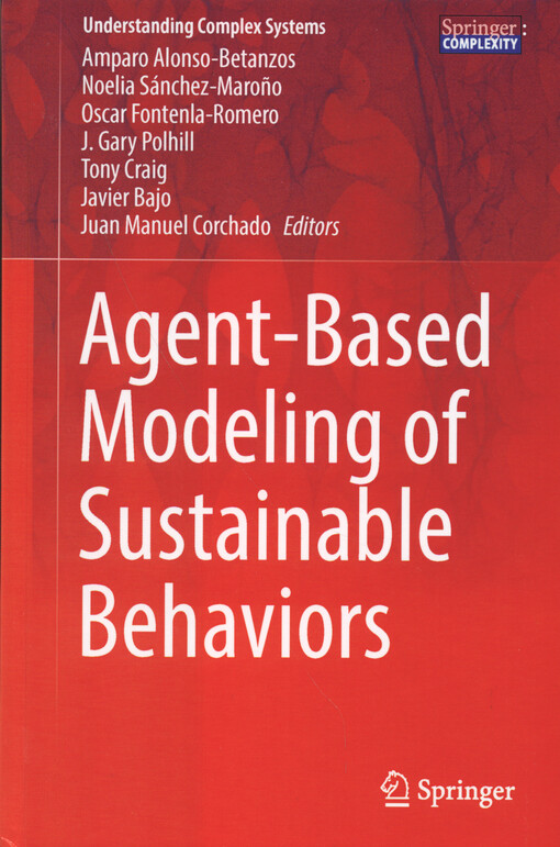 Agent-based modeling of sustainable behaviors
