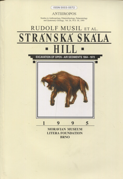 Stránská Skála Hill : excavation of open-air sediments 1964-1972