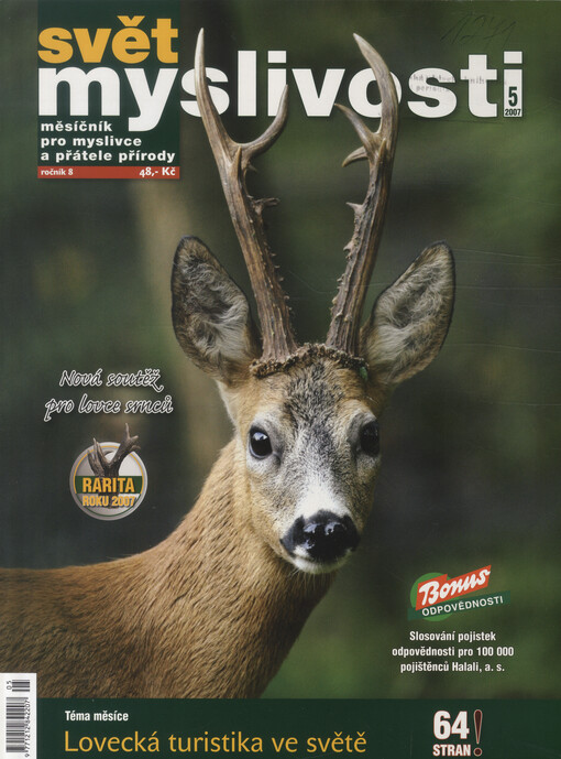 Svět myslivosti : měsíčník pro myslivce a přátele přírody